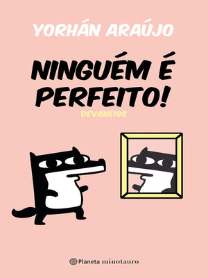 cover image of Ninguém é perfeito!